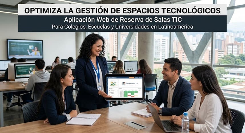 Aplicaciones Reservas para Instituciones Educativas